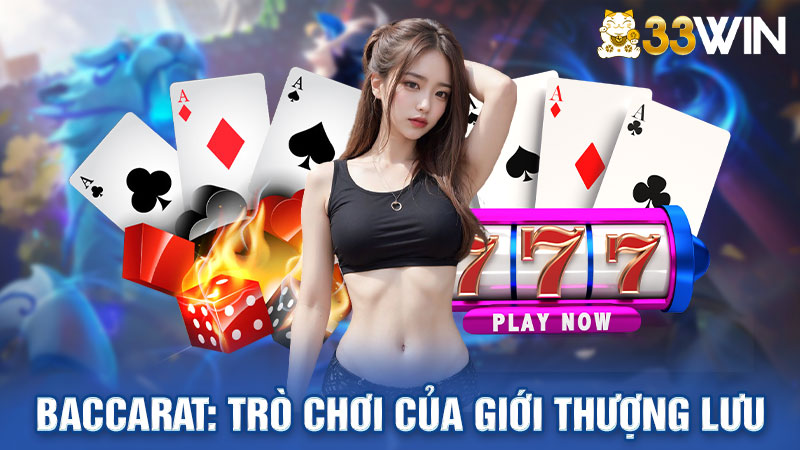 Baccarat: Khám Phá Bí Mật Trò Chơi Của Giới Thượng Lưu