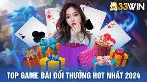 Điểm Danh Top Game bài Đổi Thưởng Hot Nhất Năm 2024