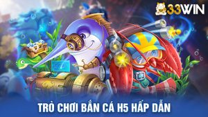 Bắn Cá H5 - Tựa Game Hấp Dẫn Và Một Số Mẹo Chơi Từ Cao Thủ